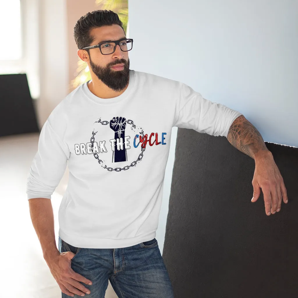 Break The Cycle Sweatshirt