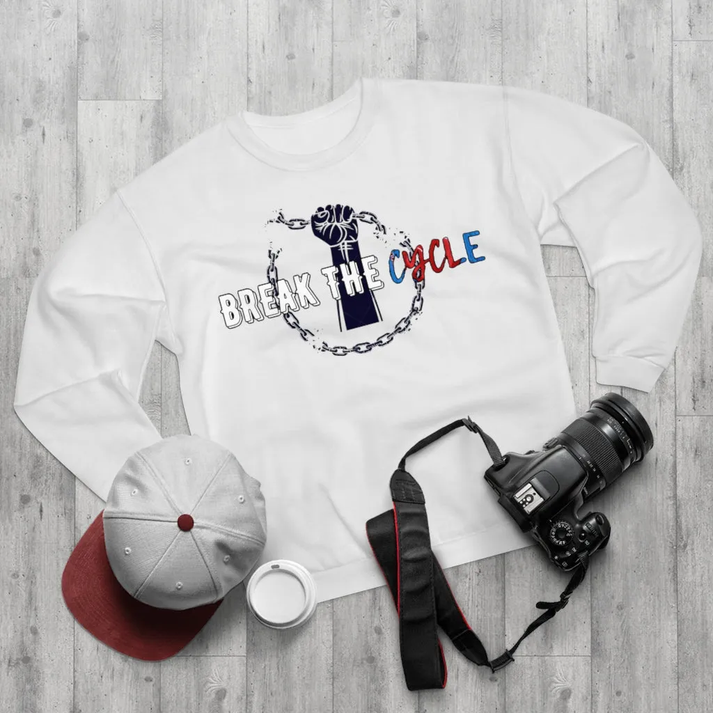 Break The Cycle Sweatshirt