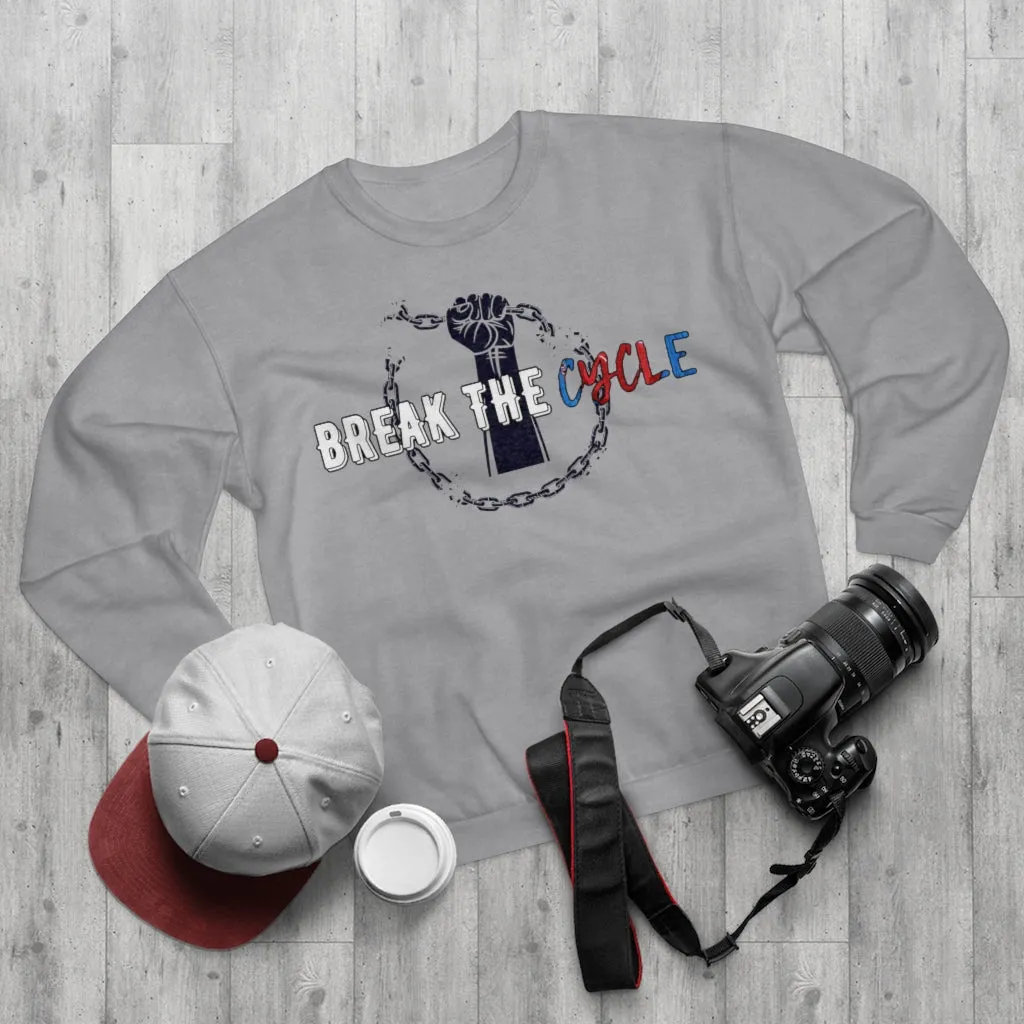 Break The Cycle Sweatshirt