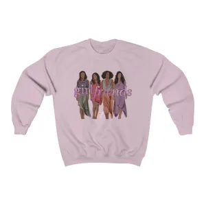 Girlfriends - (Unisex) Sweatshirt