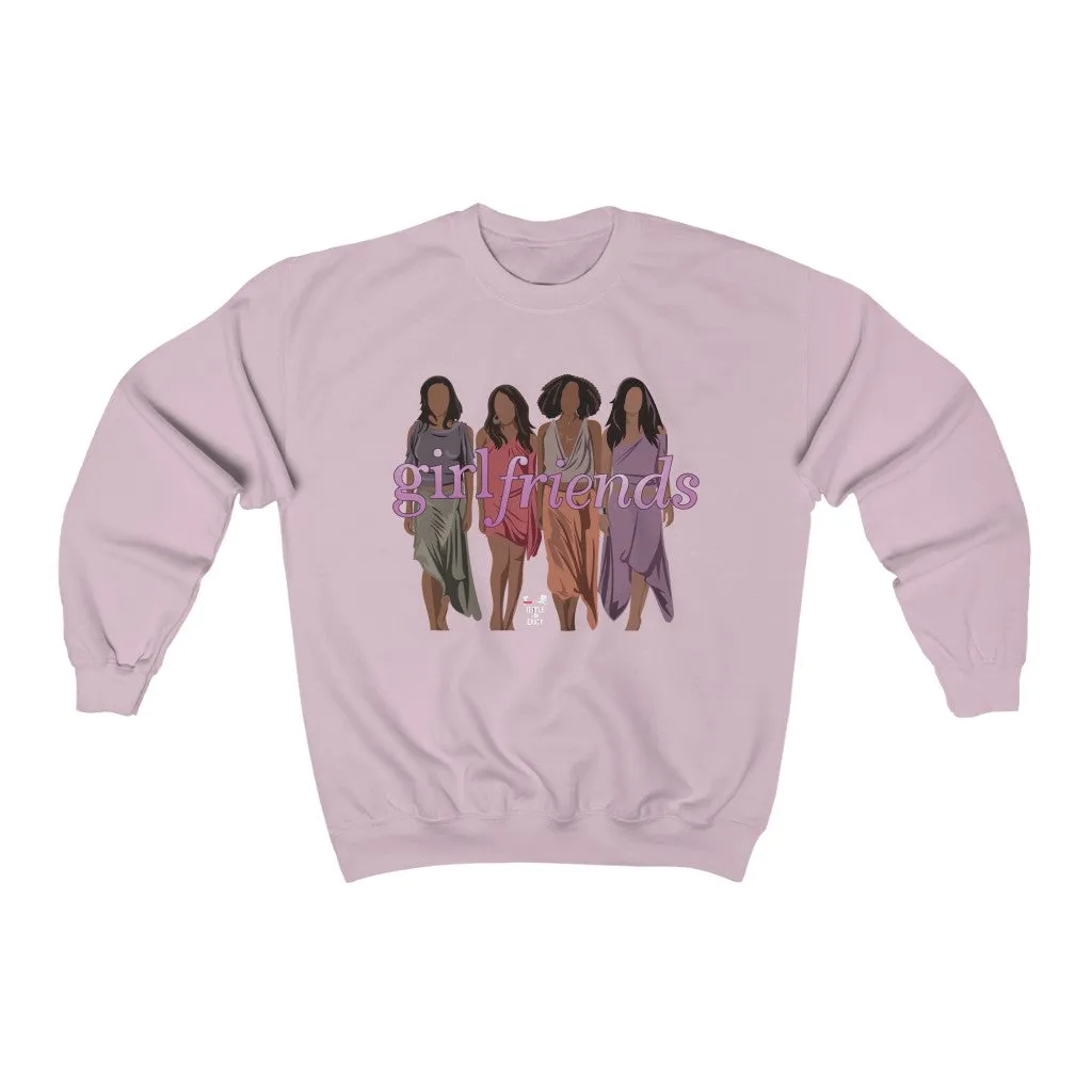Girlfriends - (Unisex) Sweatshirt