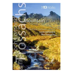Loch Lomond & The Trossachs: Mountain Walks