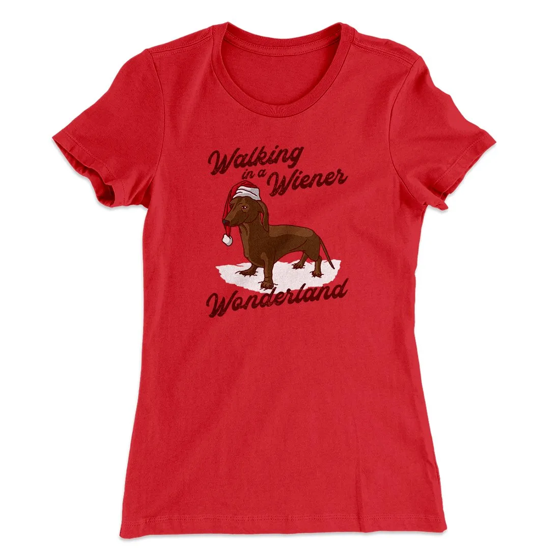 Walking In A Wiener Wonderland Women's T-Shirt